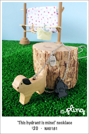 NA0181 - 'This hydrant is mine!' necklace