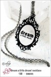 SHN006 – ‘dream a little dream’&nbsp;necklace
